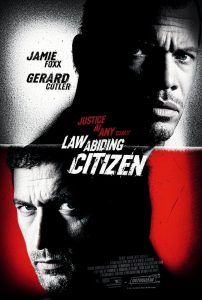 The Dark Side of Justice: Law Abiding Citizen (2009)